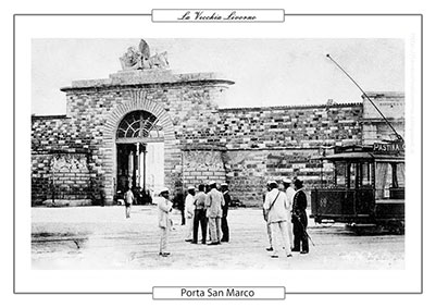La porta San Marco a Livorno